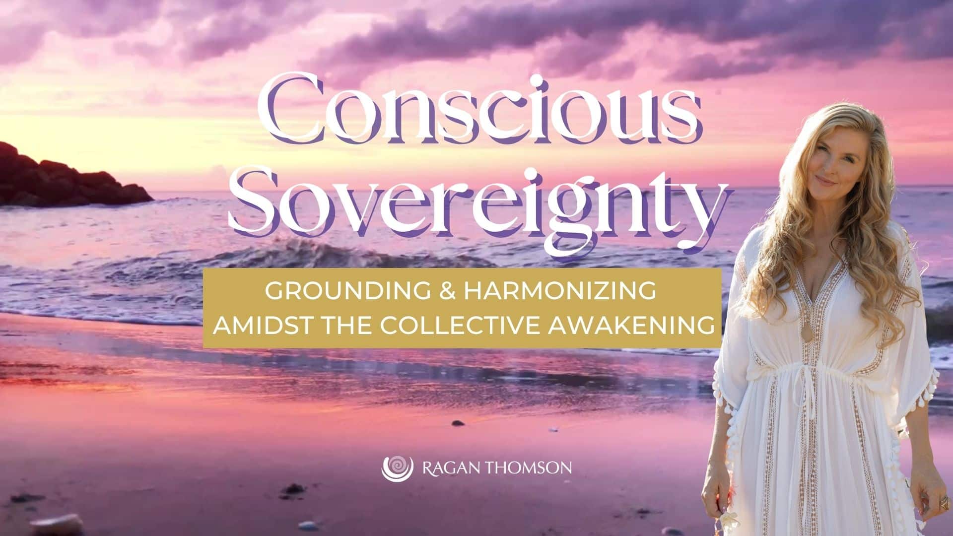 thumbnail for video on conscious sovereignty